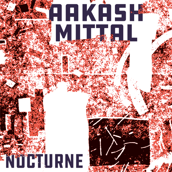 Aakash Mittal's Awaz Trio - Nocturne