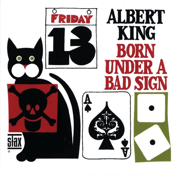 Albert King Born Under A Bad Sign