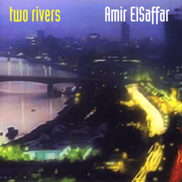 Best Jazz 2007 - Amir ElSaffar - Two Rivers
