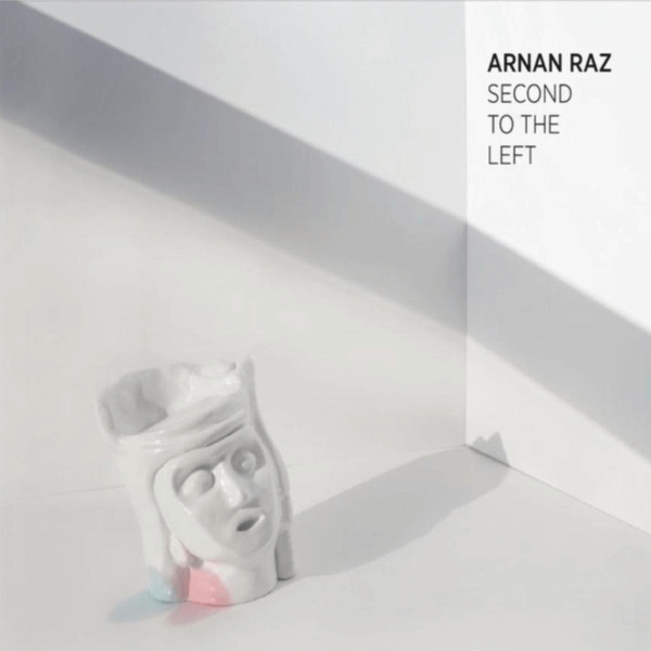 Arnan Raz - Second To The Left