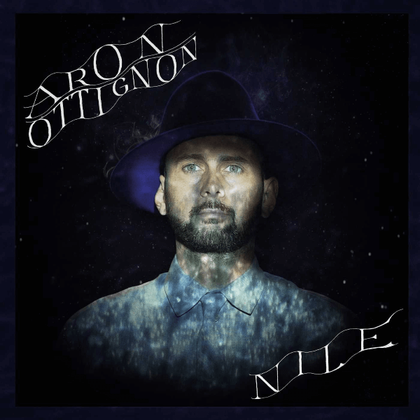 Aron Ottignon - Nile