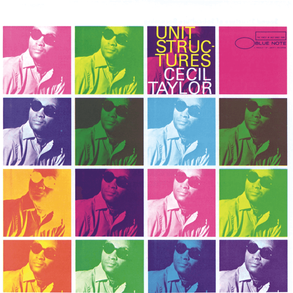 Cecil Taylor Unit Structure