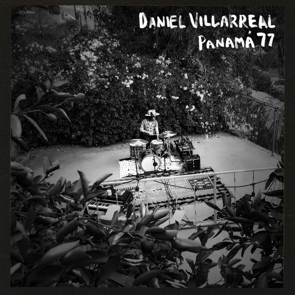 Daniel Villarreal Panamá 77