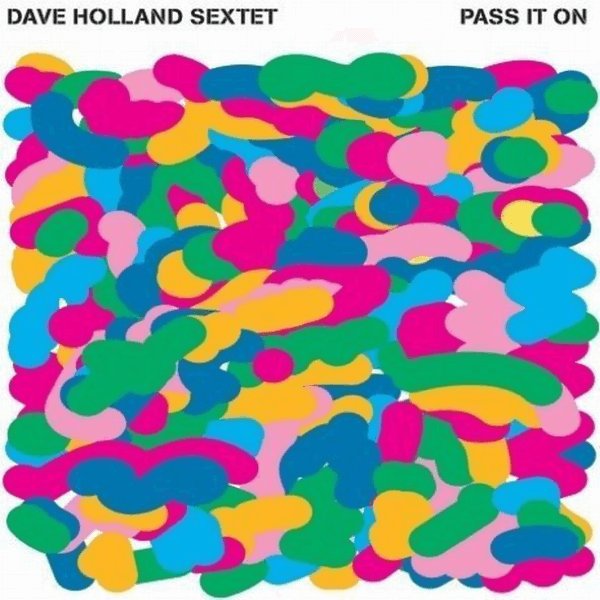 Best Jazz 2008 - Dave Holland Sextet - Pass It On