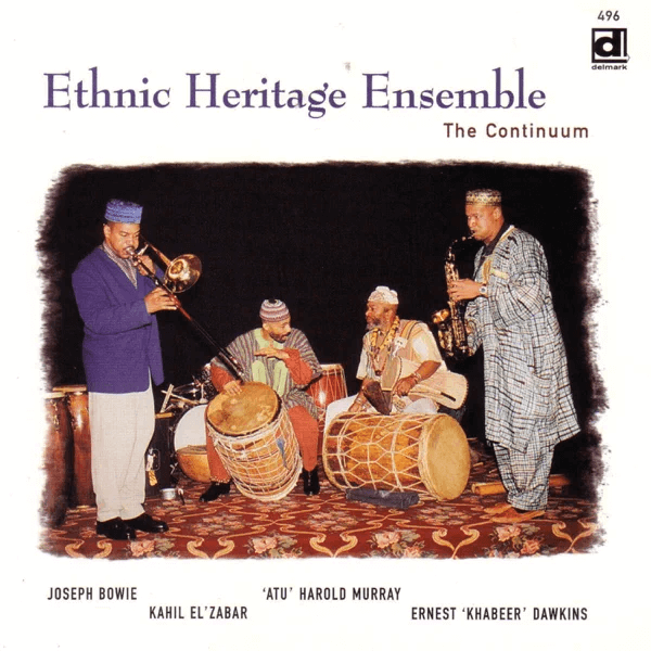 Ethnic Heritage Ensemble - The Continuum