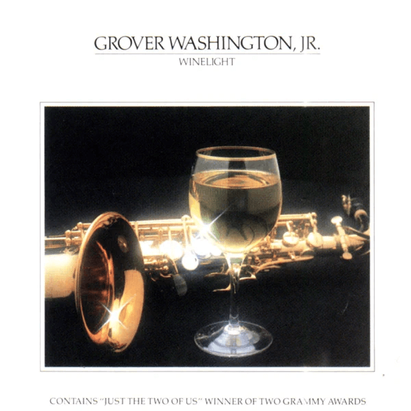 Best Smooth Jazz Grover Washington Jr Winelight