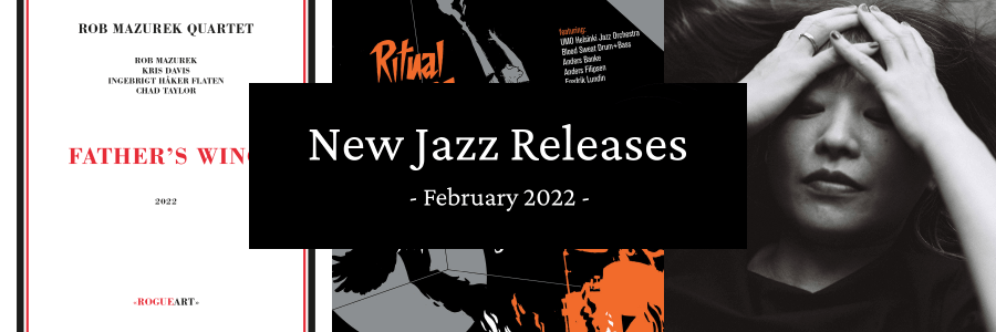 Jazz Albums February 2022