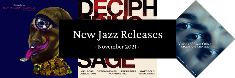 Jazz New Releases - November 2021