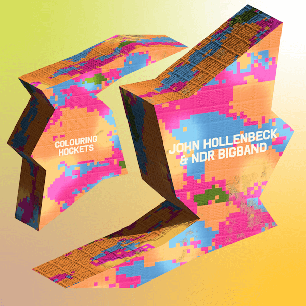 John Hollenbeck NDR Bigband Colouring Hockets