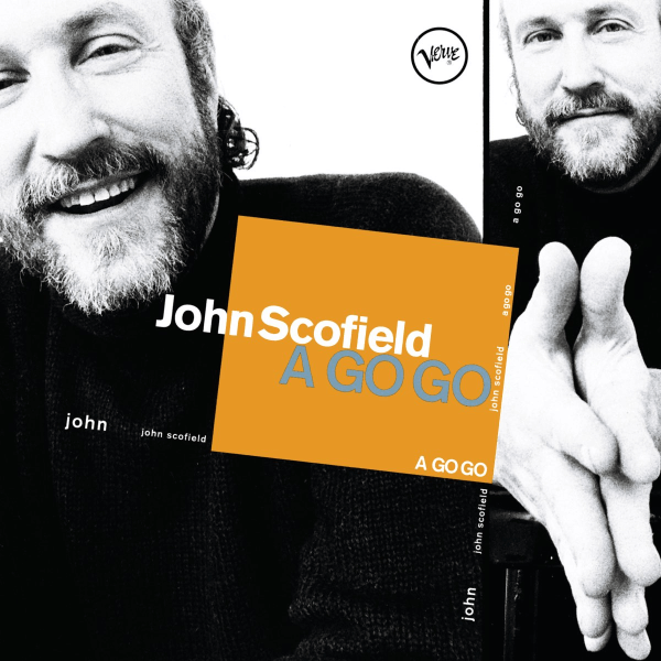 John Scofield A Go Go