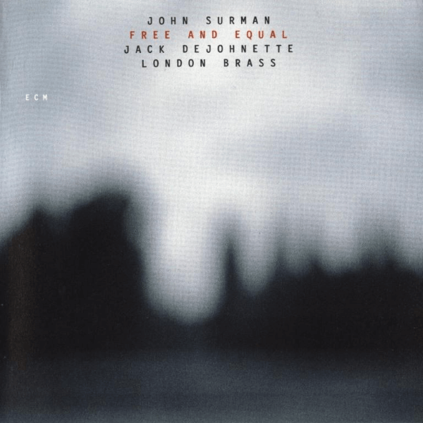 John Surman - Free And Equal