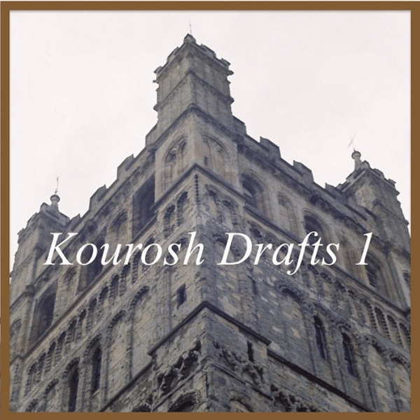 Kourosh Oliver Floyd Adhamy - Drafts 1