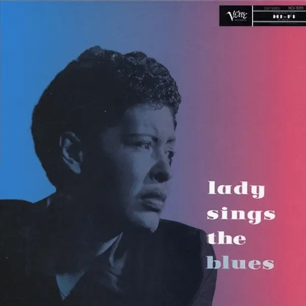 Lady Sings The Blues by Billie Holiday