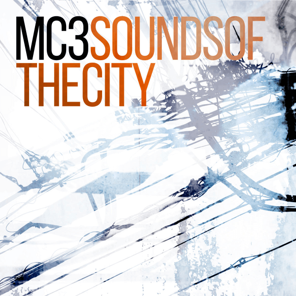 MC3 Sounds Of The City