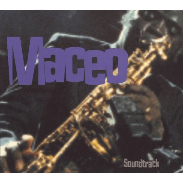 Maceo Parker Maceo (Soundtrack)