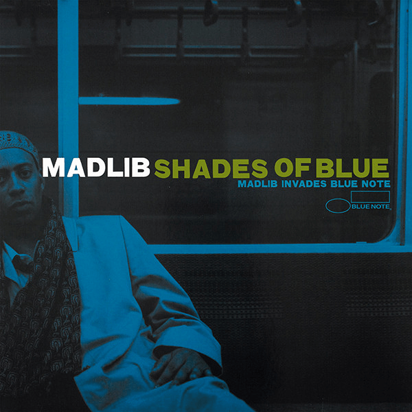 Best Jazz 2003 - Madlib - Shades Of Blue