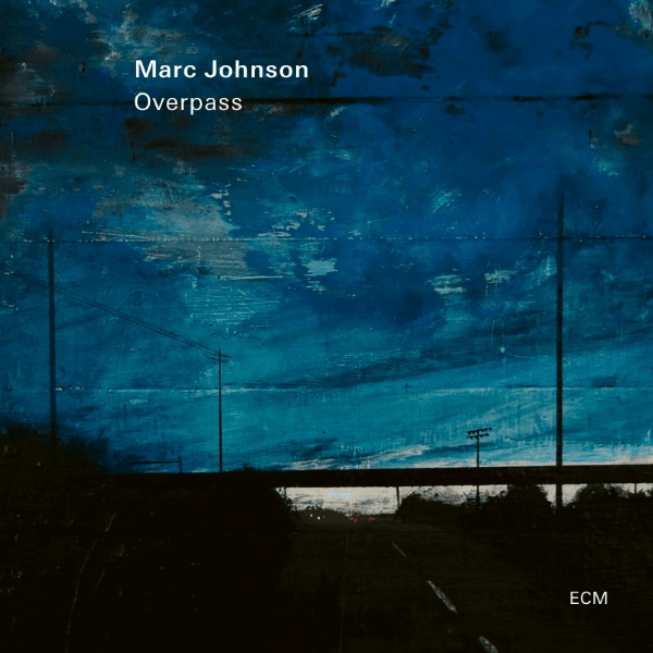 Best Jazz 2021 - Marc Johnson - Overpass