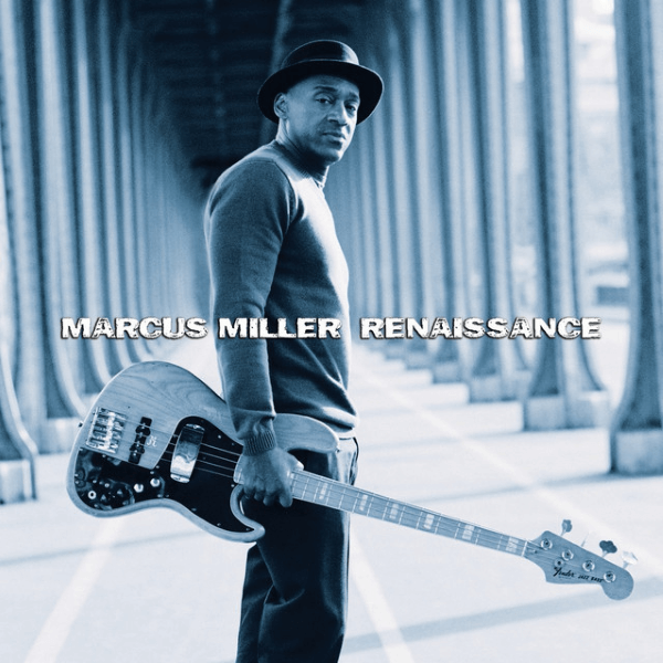 Marcus Miller _Renaissance