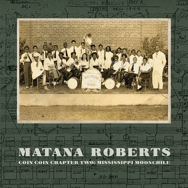 Best Jazz 2013 - Matana Roberts Coin Coin Chapter Two Mississippi Moonchile