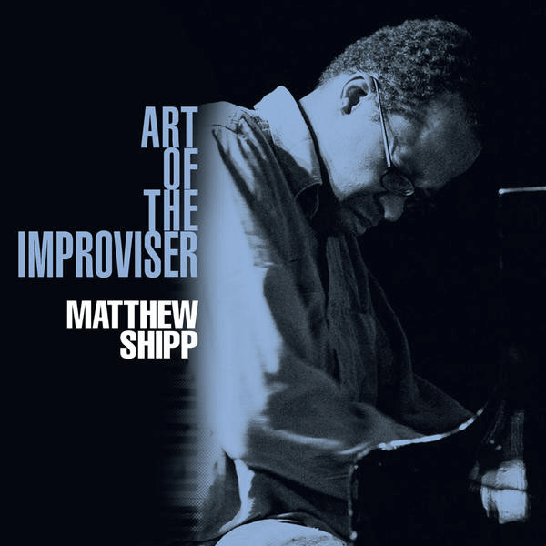 Best Jazz 2011 - Matthew Shipp Art Of The Improviser