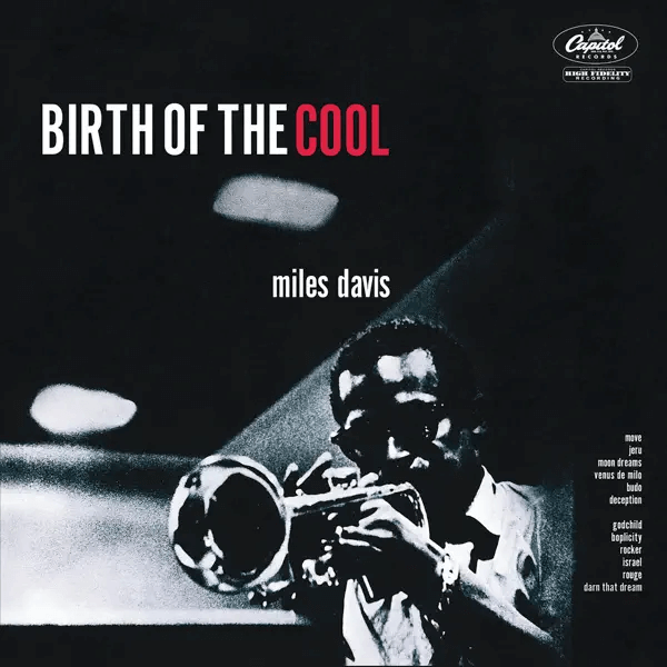 Miles Davis Birth of the Cool