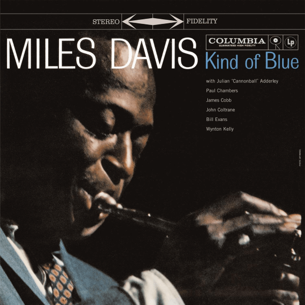 Miles Davis - Kind Of Blue