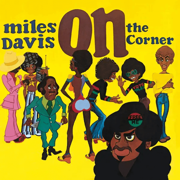 Miles Davis – On The Corner