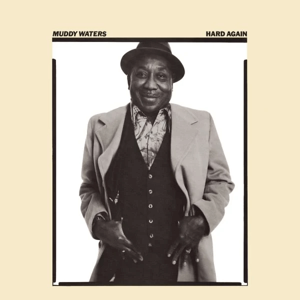 Muddy Waters - Hard Again