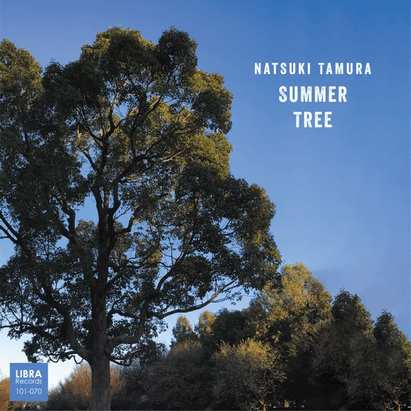 Natsuki Tamura - Summer Tree