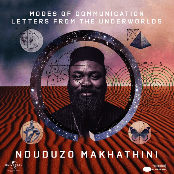 Nduduzo Makhathini - Modes Of Communication Letters From The Underworld