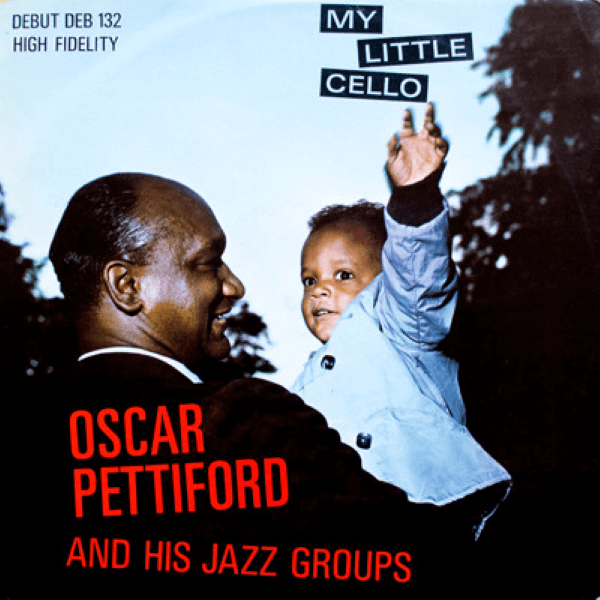 Oscar Pettiford My Little Cello