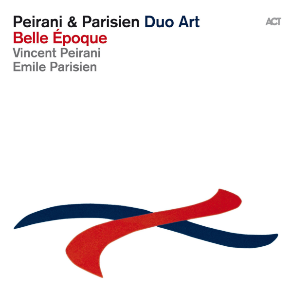 Peirani & Parisien Duo Art - Belle Époque