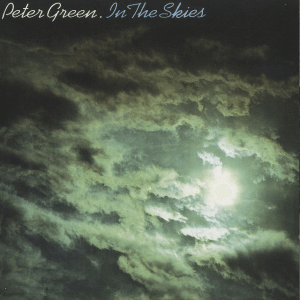 Peter Green In The Skies