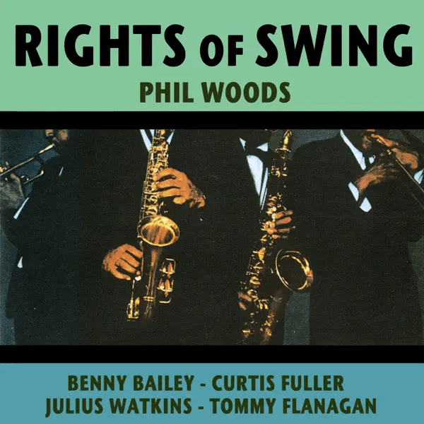 Phil Woods Rights Of Swing - Alto Saxophone