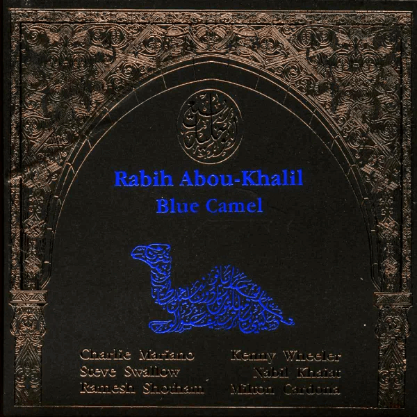 Rabih Abou-Khalil Blue Camel