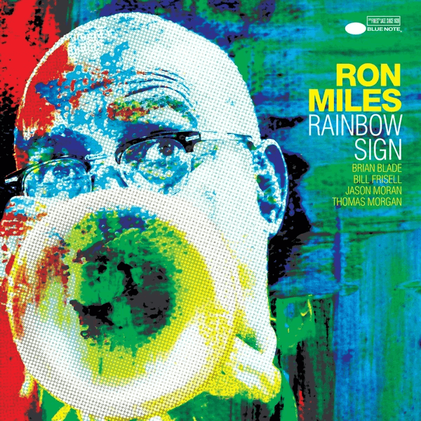 Ron Miles - Rainbow Sign
