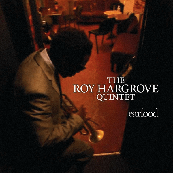 Best Jazz 2008 - Roy Hargrove Quintet - Earfood