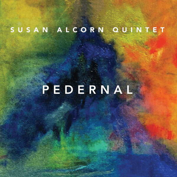 Susan Alcorn Quintet Pedernal