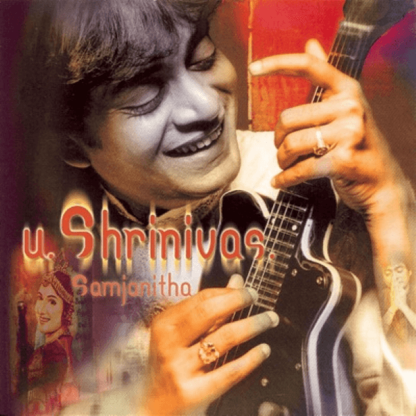 Best Indo Jazz Albums - U Shrinivas Samjanitha