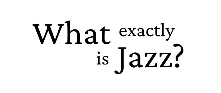 What is Jazz
