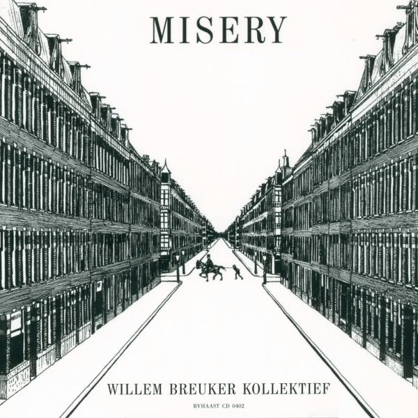 Best Jazz 2002 - Willem-Breuker-Kollektief-Misery
