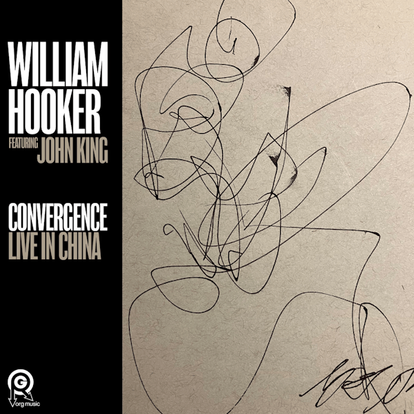 William Hooker Convergence Live In China