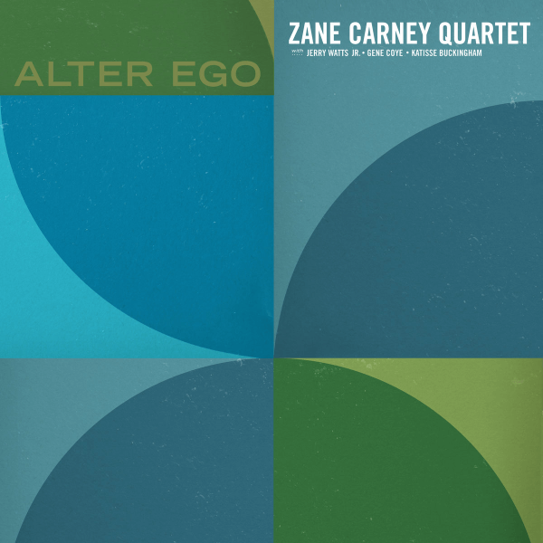 Zane Carney Quartet - Alter Ego